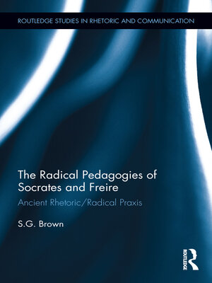 cover image of The Radical Pedagogies of Socrates and Freire